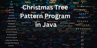 Christmas Tree Pattern Program Christmas Tree Pattern Program in Java
