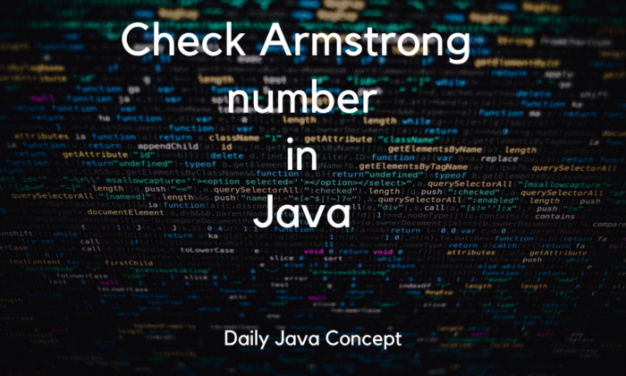 Armstrong Number in Java - Daily Java Concept