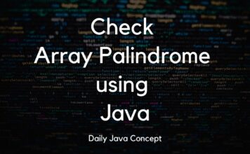 Check Array Palindrome using Java