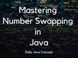 Mastering Number Swapping in Java Mastering Number Swapping in Java
