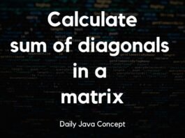 Calculate the sum of diagonals in a matrix