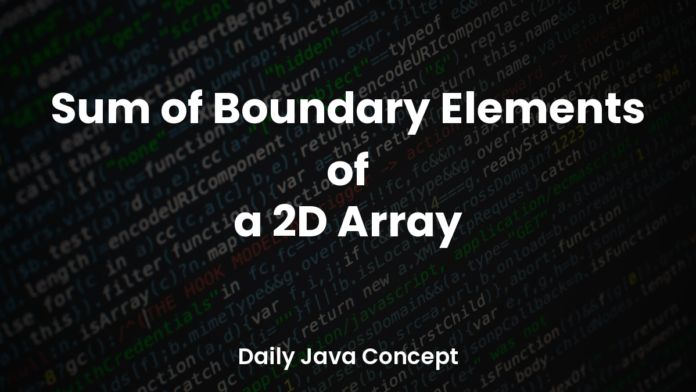 featured_sum-of-boundary-elements-of-a-2d-array
